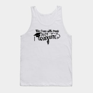 The Class with Mask Graduation 2021 Tank Top